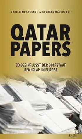 Chesnot / Malbrunot |  „Qatar Papers“ | Buch |  Sack Fachmedien
