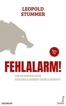 Stummer |  Fehlalarm! 2.0 | Buch |  Sack Fachmedien