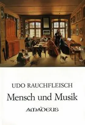Rauchfleisch |  Mensch und Musik | Buch |  Sack Fachmedien