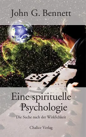Bennett |  Eine spirituelle Psychologie | Buch |  Sack Fachmedien