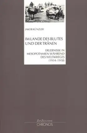 Künzler / Kieser |  Im Lande des Blutes und der Tränen | Buch |  Sack Fachmedien