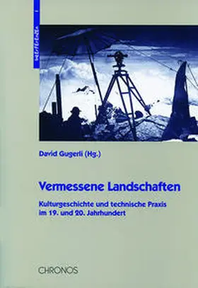 Gugerli |  Vermessene Landschaften | Buch |  Sack Fachmedien