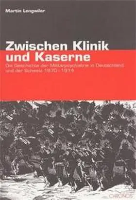 Lengwiler |  Zwischen Klinik und Kaserne | Buch |  Sack Fachmedien