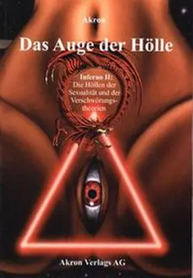 Akron / Frey |  Das Auge der Hölle | Buch |  Sack Fachmedien