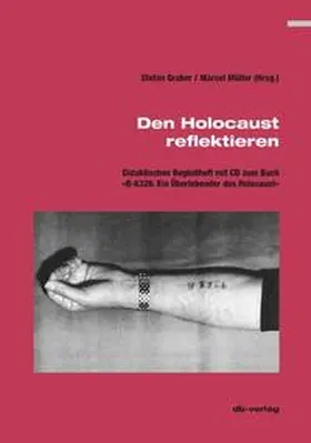 Graber / Müller |  Den Holocaust reflektieren | Buch |  Sack Fachmedien