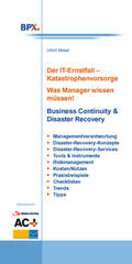 Moser / BPX |  Der IT-Ernstfall - Katastrophenvorsorge | eBook | Sack Fachmedien
