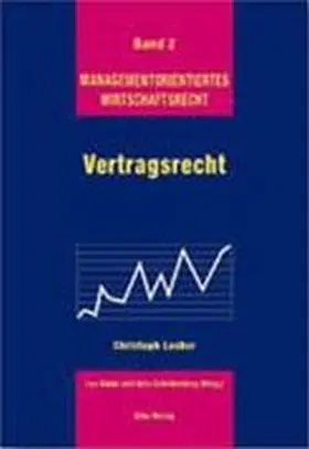 Locher / Stau / Schellenberg |  Vertragsrecht | Buch |  Sack Fachmedien