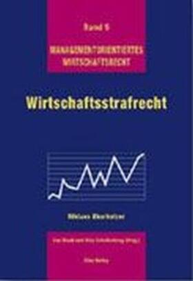 Oberholzer / Staub / Schellenberg | Wirtschaftsstrafrecht | Buch | 978-3-905455-52-6 | sack.de