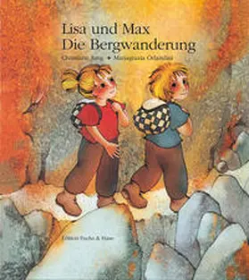 Jung |  Lisa und Max. Die Bergwanderung | Buch |  Sack Fachmedien