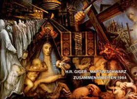 Giger / Schwarz |  Zusammenarbeiten 1984 | Buch |  Sack Fachmedien