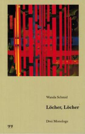 Schmid |  Löcher, Löcher | Buch |  Sack Fachmedien