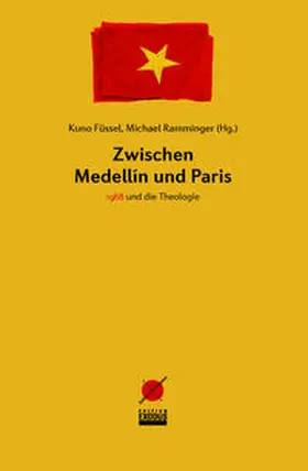 Füssel / Ramminger |  Zwischen Medellín und Paris | Buch |  Sack Fachmedien