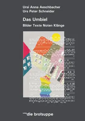 Aeschbacher / Schneider |  Das Umbiel | Buch |  Sack Fachmedien