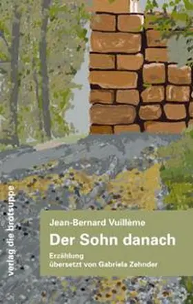 Vuillème |  Der Sohn danach | Buch |  Sack Fachmedien