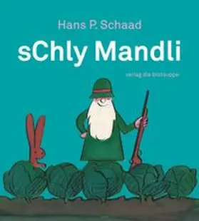 Schaad |  sChly Mandli | Buch |  Sack Fachmedien