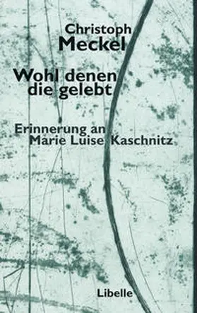 Meckel |  Wohl denen die gelebt | Buch |  Sack Fachmedien