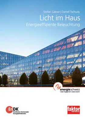 Gasser / Tschudy |  Licht im Haus | Buch |  Sack Fachmedien