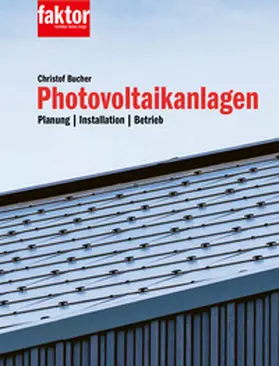 Bucher |  Photovoltaikanlagen (Buch + E-Book) | Buch |  Sack Fachmedien