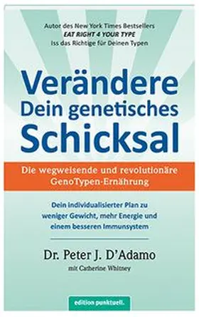 D'Adamo |  Verändere Dein genetisches Schicksal | Buch |  Sack Fachmedien