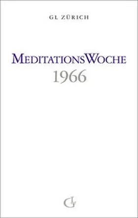 Brunner | Meditationswoche 1966 | Buch | 978-3-905749-46-5 | www.sack.de