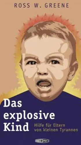 Greene |  Das explosive Kind | Buch |  Sack Fachmedien