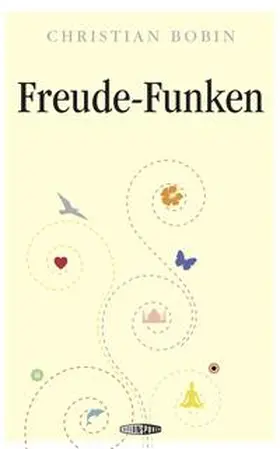 Bobin |  Freude-Funken | Buch |  Sack Fachmedien