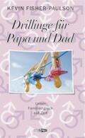 Fisher-Paulson |  Drillinge für Papa und Dad | Buch |  Sack Fachmedien