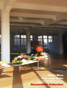 Sauer |  Mario Merz Isola della frutta | Buch |  Sack Fachmedien