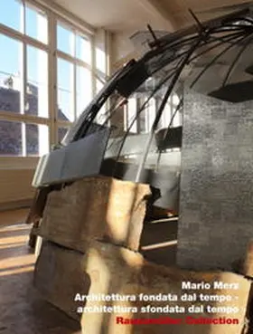 Sauer |  Mario Merz Architettura fondata dal tempo - architettura sfondata dal tempo | Buch |  Sack Fachmedien