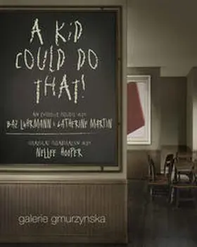  A Kid could do that! | Buch |  Sack Fachmedien