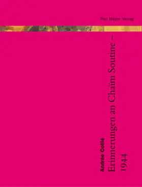 Collie |  Erinnerungen an Chaim Soutine - 1944 | Buch |  Sack Fachmedien
