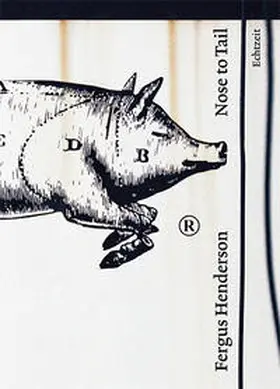 Henderson |  Nose to Tail | Buch |  Sack Fachmedien