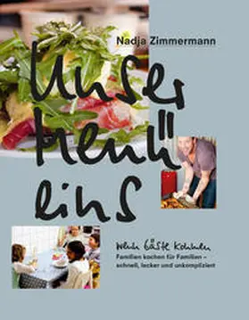 Zimmermann |  Unser Menü eins - Wenn Gäste kommen | Buch |  Sack Fachmedien