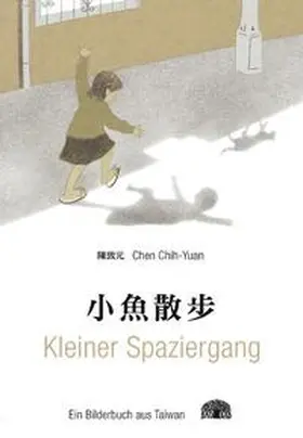 Chen |  Kleiner Spaziergang - Ein Bilderbuch aus Taiwan | Buch |  Sack Fachmedien