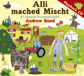 Bond |  Alli mached Mischt, Playback | Sonstiges |  Sack Fachmedien