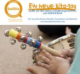 Bond |  En neue Kita-Tag, Musik-CD | Sonstiges |  Sack Fachmedien
