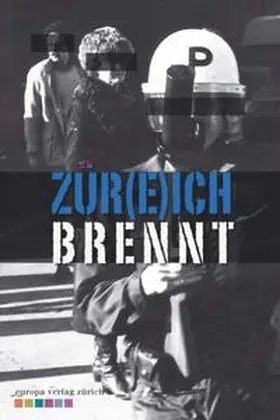Braendle / Hänny / Marendaz |  Zür(e)ich brennt | Buch |  Sack Fachmedien