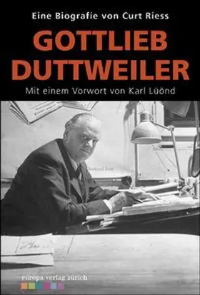 Riess |  Gottlieb Duttweiler | Buch |  Sack Fachmedien
