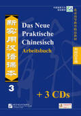 Liu |  Das Neue Praktische Chinesisch - Set aus Arbeitsbuch 3 und 3 CDs | Buch |  Sack Fachmedien