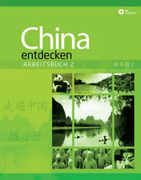 Wang |  China entdecken - Arbeitsbuch 2 | Buch |  Sack Fachmedien