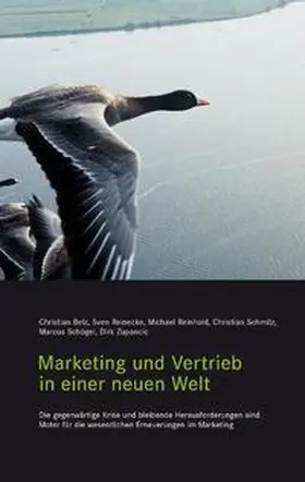 Belz / Reinecke / Reinhold |  Marketing und Vertrieb in einer neuen Welt | Buch |  Sack Fachmedien