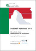 Feige / Fischer / Reinecke |  Swissness Worldwide 2010 | Buch |  Sack Fachmedien