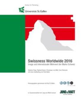 Feige / Annen / von Matt | Swissness Worldwide 2016 | Buch | 978-3-905819-26-7 | sack.de
