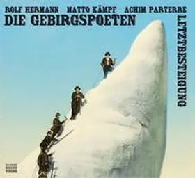 Die Gebirgspoeten / Kämpf / Parterre |  Letztbesteigung | Sonstiges |  Sack Fachmedien