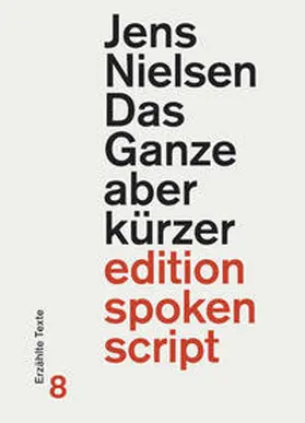 Nielsen |  Das Ganze aber kürzer | Buch |  Sack Fachmedien