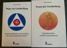 Edwards |  Wege und Praxis der Geistheilung | Buch |  Sack Fachmedien