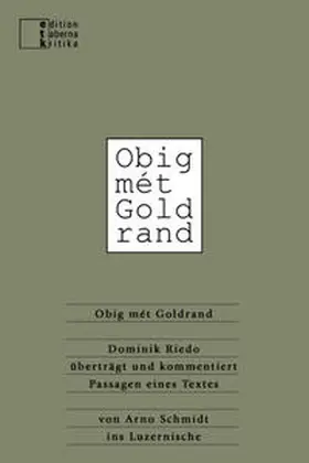 Riedo / Schmidt |  Obig mét Goldrand | Buch |  Sack Fachmedien