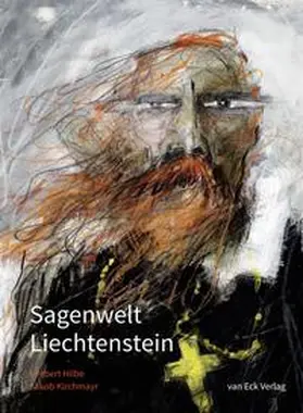 Hilbe |  Sagenwelt Liechtenstein | Buch |  Sack Fachmedien
