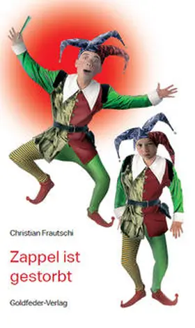 Frautschi |  Zappel ist gestorbt | Buch |  Sack Fachmedien
