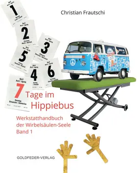 Frautschi |  7 Tage im Hippie-Bus | eBook | Sack Fachmedien